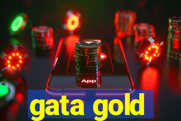 gata gold